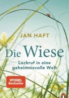 Buchcover: Jan Haft: Die Wiese – Lockruf in eine geheimnisvolle Welt, Penguin Verlag, 2019